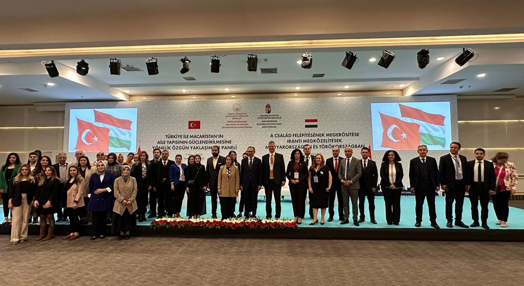 Türkiye ile Macaristan'ın Aile Yapısının Güçlendirilmesine Yönelik Özgün Yaklaşımlar Paneli Ankara’da Düzenlendi
